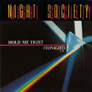 Night Society - Hold Me Tight